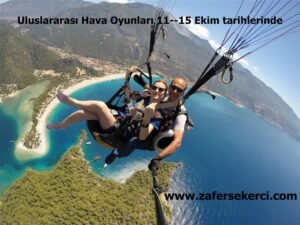 17. Ölüdeniz Hava Oyunlarında Gökyüzü Rengarenk olacak.